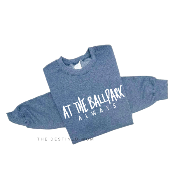 At The Ballpark Always - Unisex Fleece Pullover