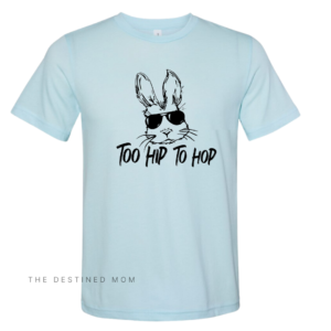 Too Hip To Hop – Unisex Tee