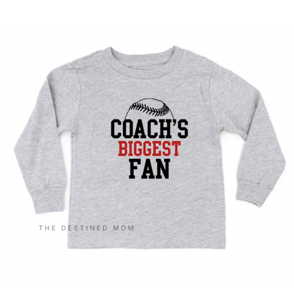 Coach's Biggest Fan (Baseball/ Softball) - Long Sleeve Child Shirt