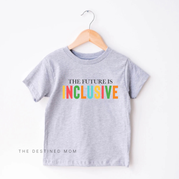 The Future Is Inclusive - Child Shirt