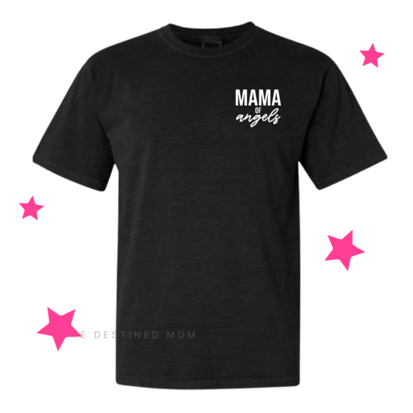 Mama Of Angels (Plural) - Unisex Tee
