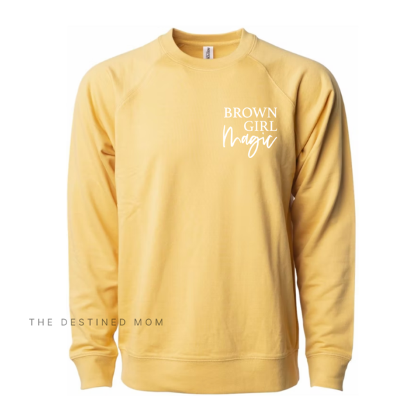 Brown Girl Magic - Unisex Lightweight Pullover