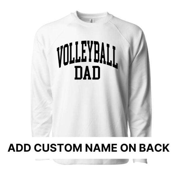 Custom: Volleyball Dad (Front + Back Design) - Unisex Lightweight Pullover