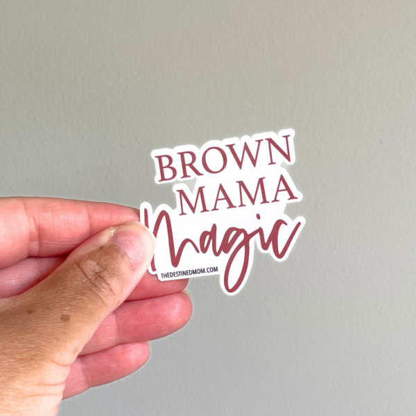 Brown Mama Magic - TDM™ Sticker