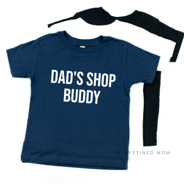 Dad's Shop Buddy - Child Shirt