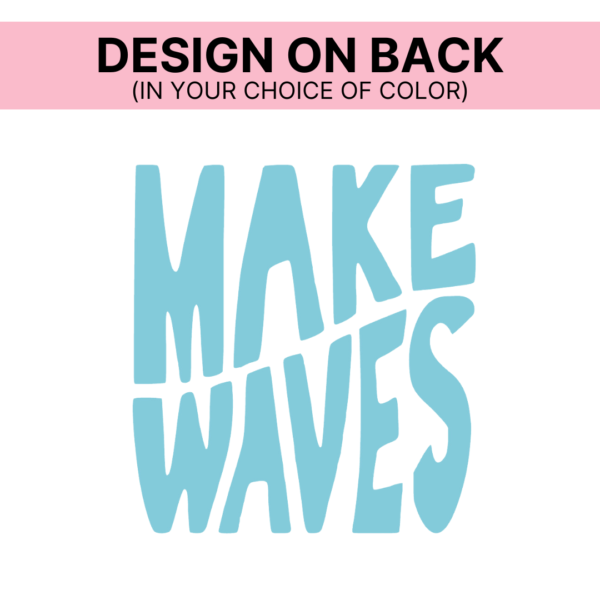 Make Waves (Front + Back Design) - Child Shirt - Image 2