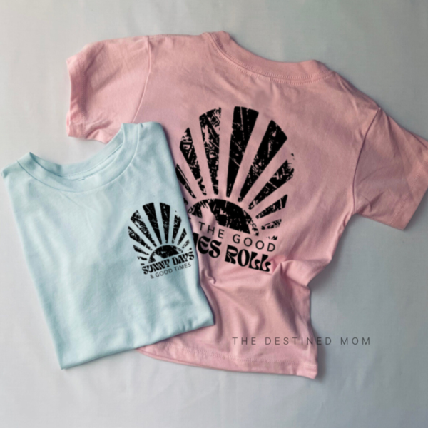 Sunny Days & Good Times (Front + Back Design) - Child Shirt