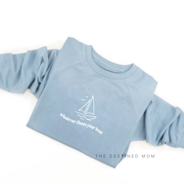 Whatever Floats Your Boat - Unisex Lightweight Pullover