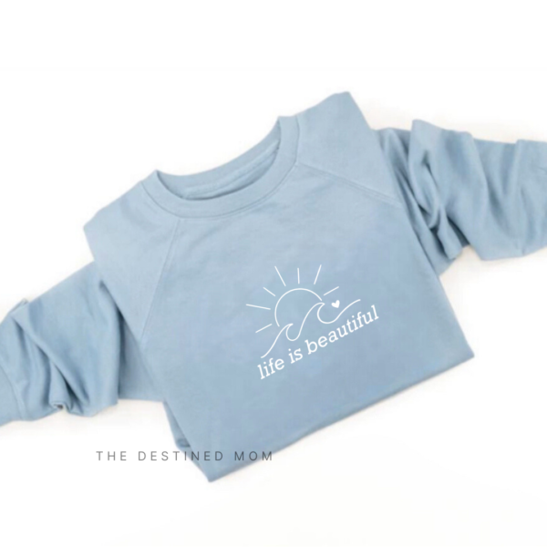 Life Is Beautiful - Unisex Lightweight Pullover