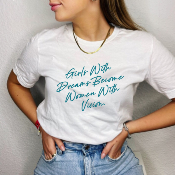 Girls With Dreams - Unisex Tee