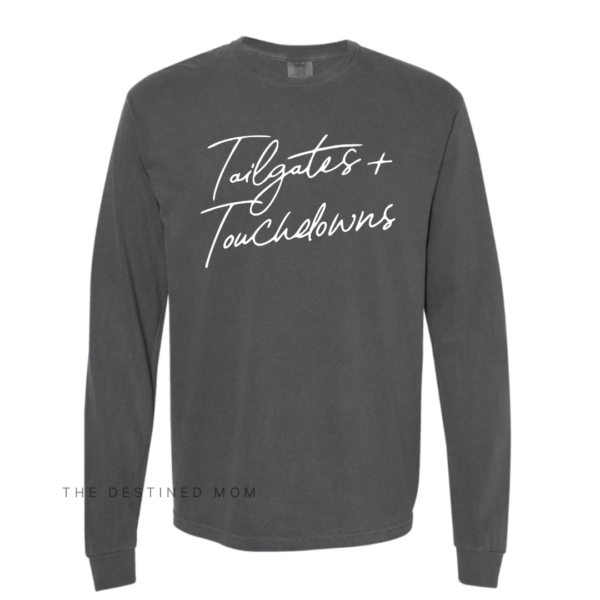 Tailgates & Touchdowns - Long Sleeve Comfort Colors Tee