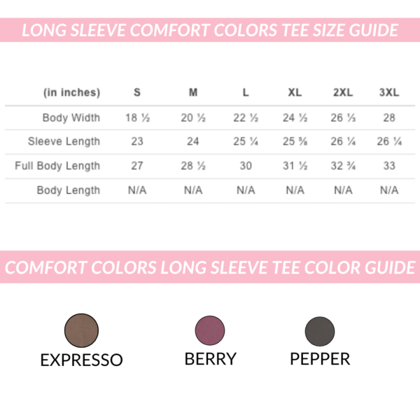 Check On Someone You Love (Front + Back Design) - Long Sleeve Comfort Colors® Tee - Image 5