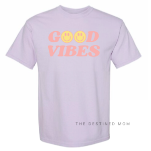 Good Vibes – Unisex Comfort Colors® Tee