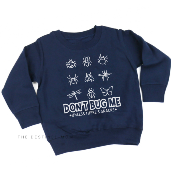 Don't Bug Me Unless There's Snacks - Unisex Child Fleece Pullover