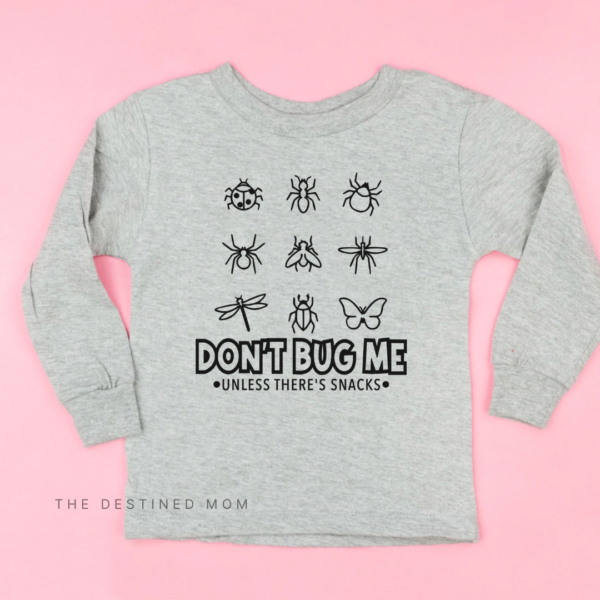 Don't Bug Me Unless There's Snacks - Long Sleeve Child Shirt