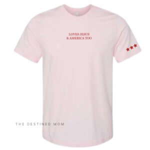 Loves Jesus & America Too - Unisex Tee